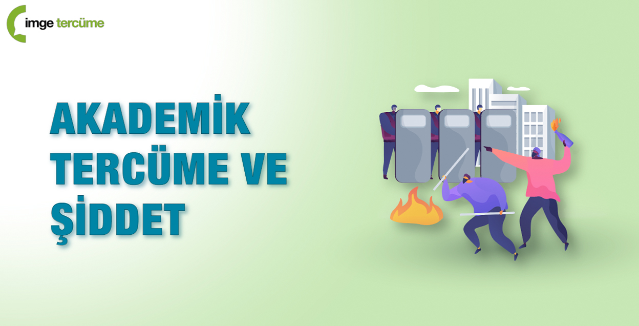 Akademik Tercüme Ve Şiddet