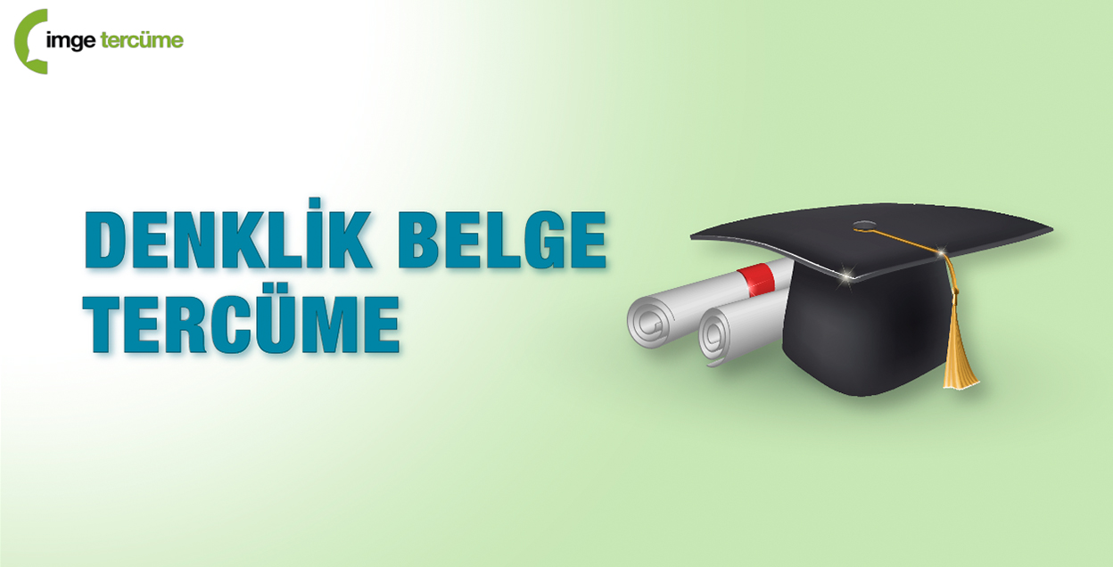 Denklik Belge Tercüme