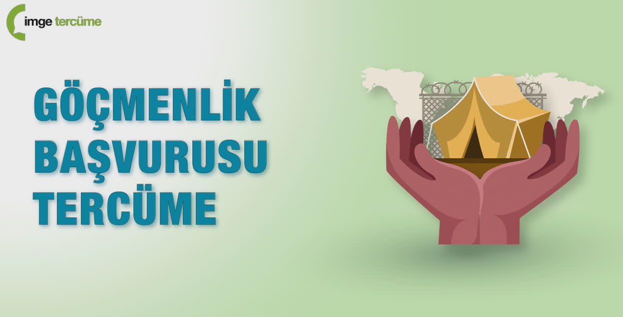 Göçmenlik Başvurusu Tercüme