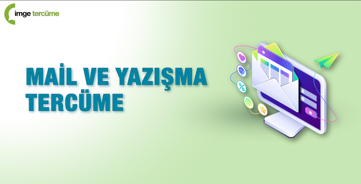 Mail Ve Yazışma Tercüme