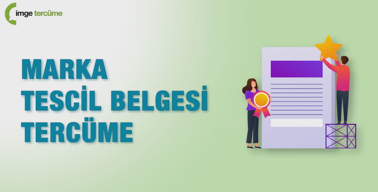 Marka Tescil Belgesi Tercüme