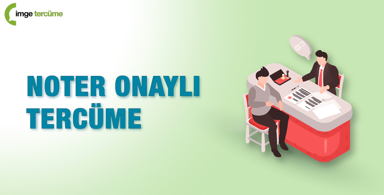 Noter Onaylı Tercüme