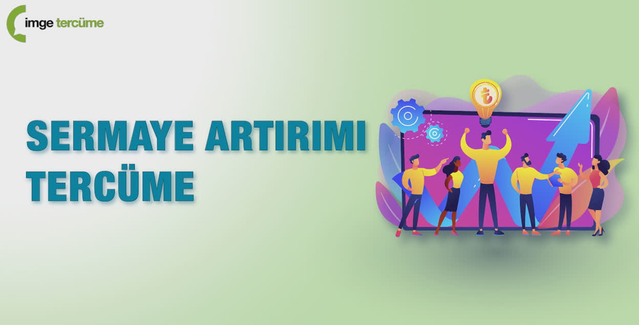 Sermaye Artırımı Tercüme