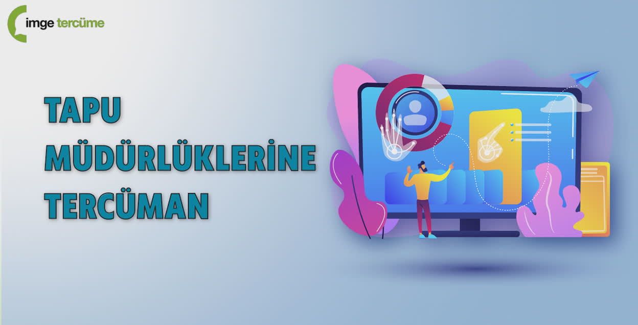 Tapu Müdürlüklerine Tercüman