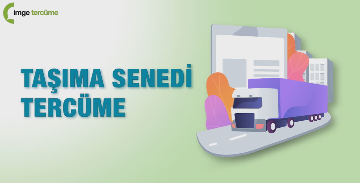 Taşıma Senedi Tercüme