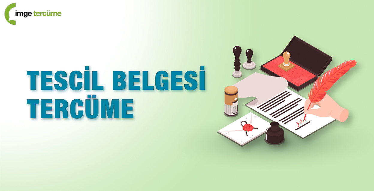 Tescil Belgesi Tercüme